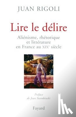 Rigoli-J - Lire le délire