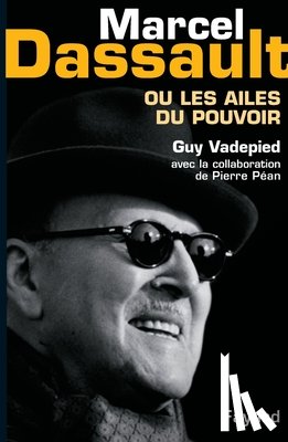 Pean-P+vadepied-G - Marcel Dassault
