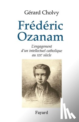 Cholvy-G - Frédéric Ozanam