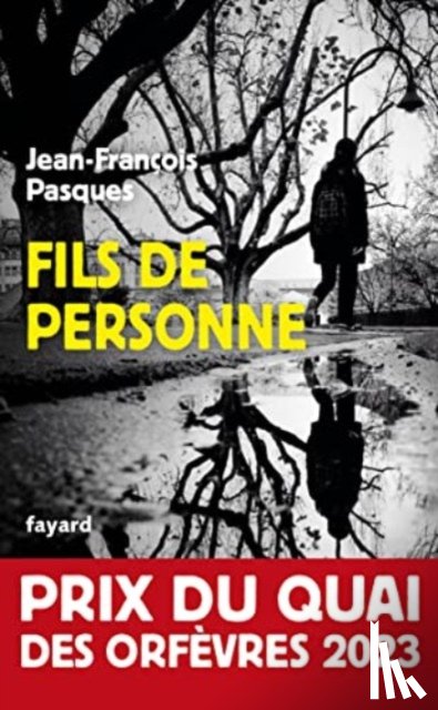 Pasques, Jean-Francois - Fils de personne