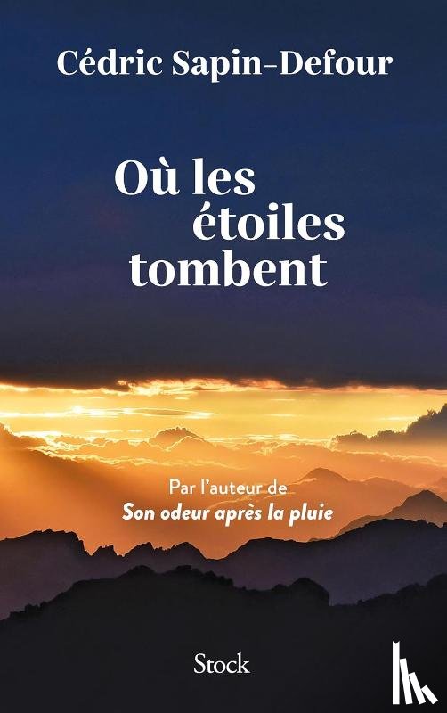 Sapin-Defour, Cédric - Où les étoiles tombent