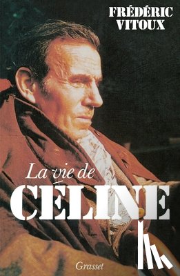 Vitoux-F - La vie de Céline