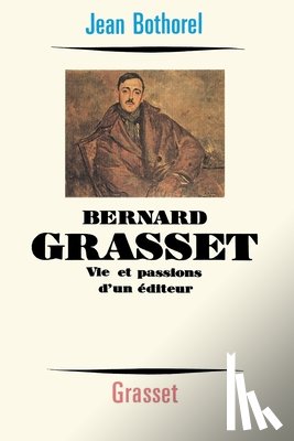 Bothorel-J - Bernard Grasset