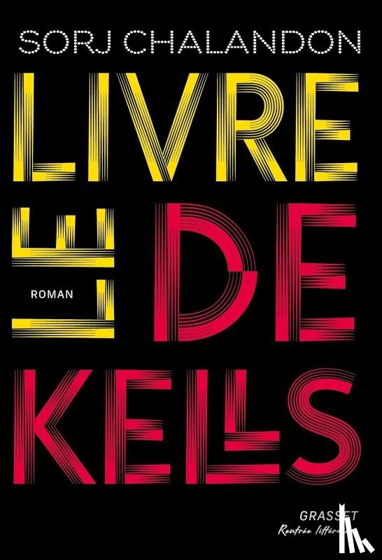 Chalandon, Sorj - Le livre de Kells