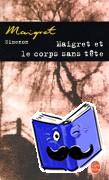 Simenon, Georges - Maigret et le corps sans tete