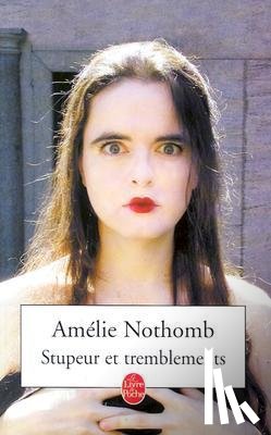 Nothomb, Amelie - Stupeur et tremblements