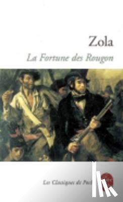 Zola, Emile - La fortune des Rougon