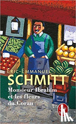 Schmitt, Éric-Emmanuel - Monsieur Ibrahim et les fleurs du Coran
