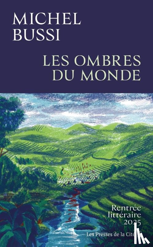 Bussi, Michel - Les Ombres du monde