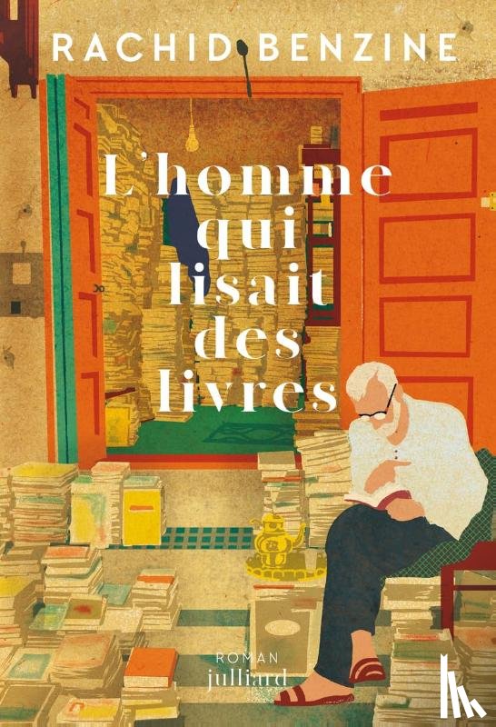 Benzine, Rachid - L'homme qui lisait des livres