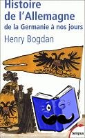 Bogdan, Henry - Histoire de l'Allemagne