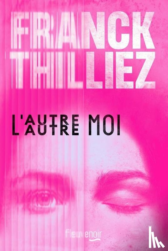 Thilliez, Franck - L'Autre moi