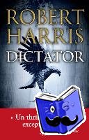 Harris, Robert - Dictator