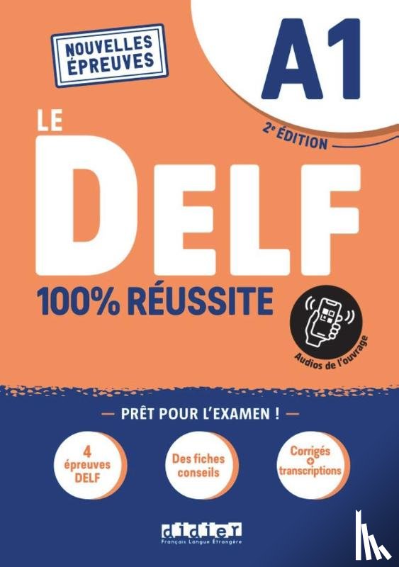  - Le DELF 100% reussite