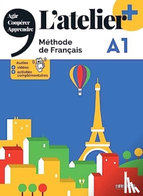 Cocton, Marie-Noelle, Rabin, Marie, Ripaud, Delphine - L'atelier + A1 (edition 2022) - Livre + didierfle.app