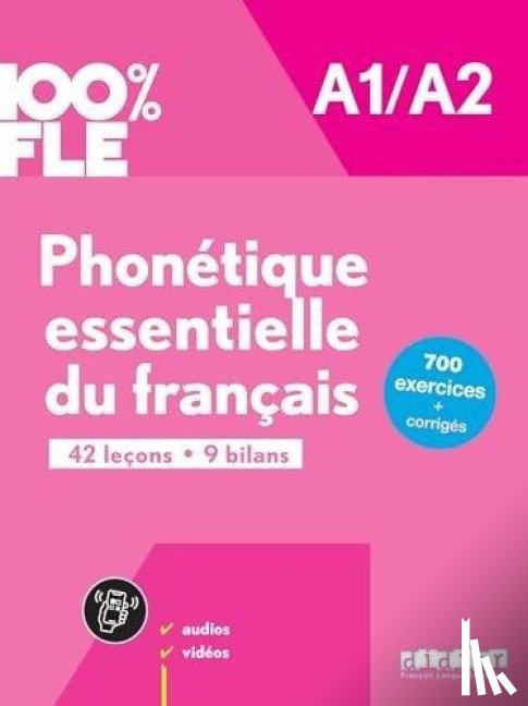  - 100% FLE - Phonetique essentielle du francais A1/A2