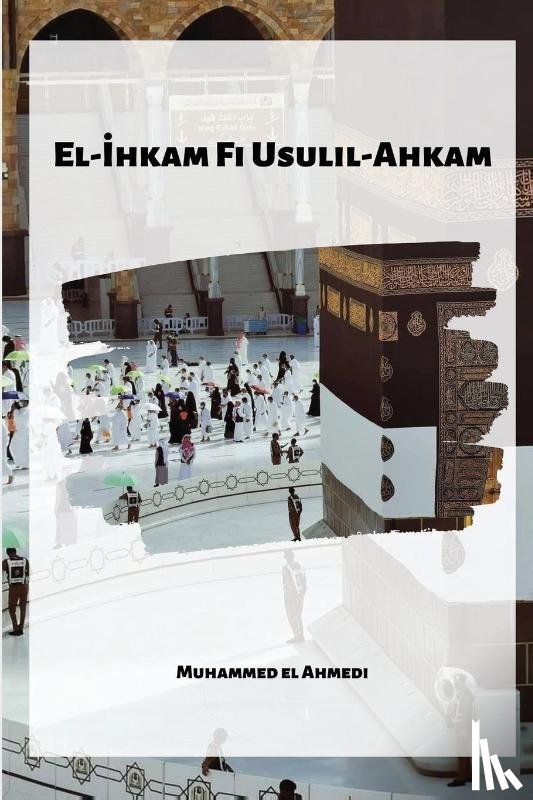 El Ahmedi, Muhammed - El-hkam Fi Usulil-Ahkam
