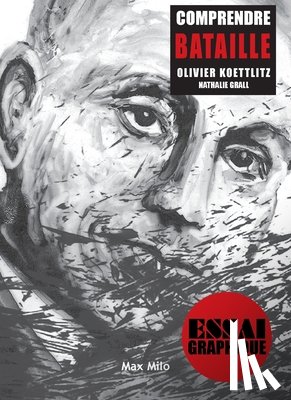 Koettlitz, Olivier - Comprendre Bataille