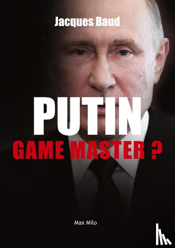 Baud, Jacques - Putin