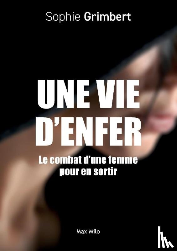 Grimbert, Sophie - Une vie d'enfer