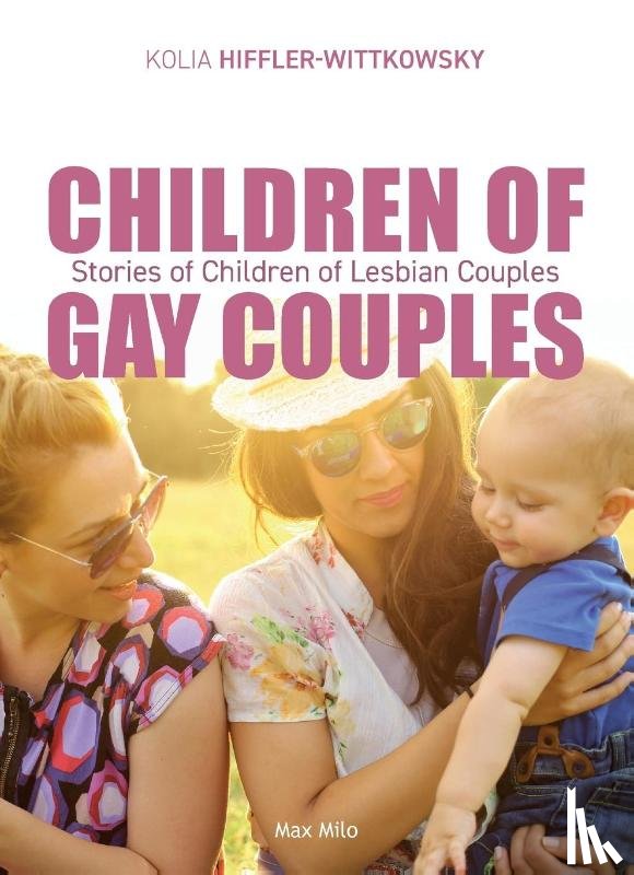 Hiffler-Wittkowsky, Kolia - Children of Gay Couples