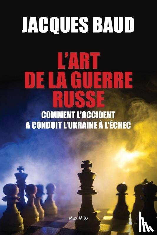 Baud, Jacques - L'art de la guerre russe