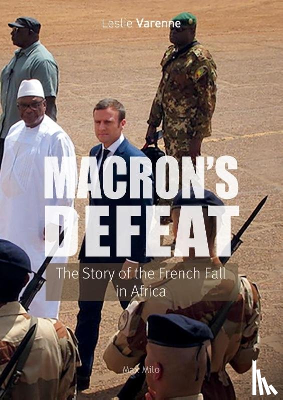Varenne, Leslie - Macron's Defeat