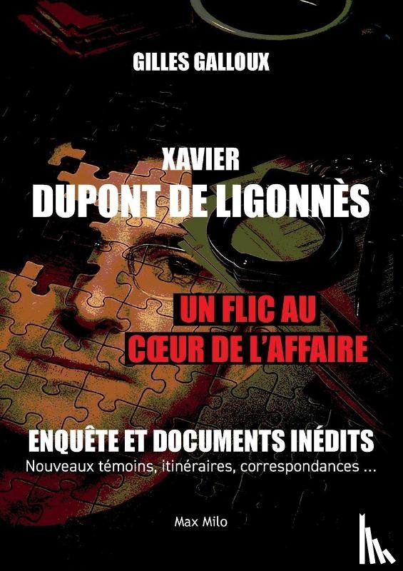 Galloux, Gilles - Xavier Dupont de Ligonnès