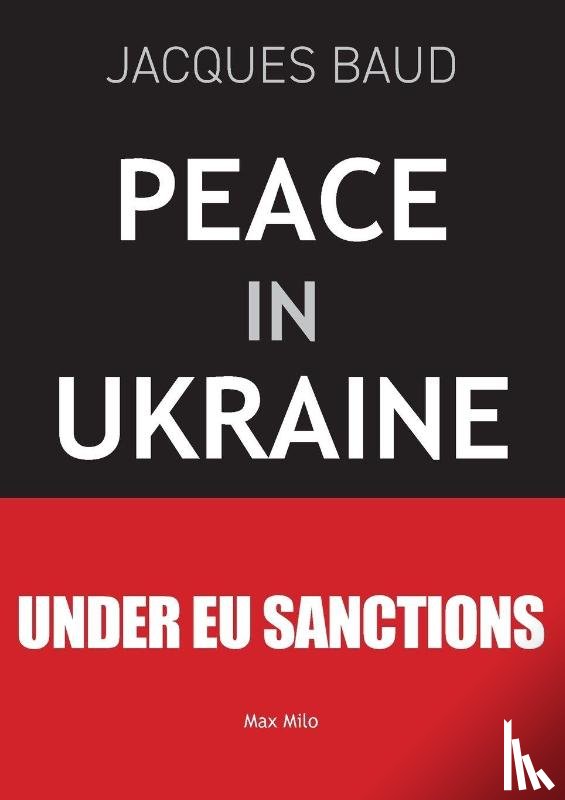 Baud, Jacques - Peace in Ukraine