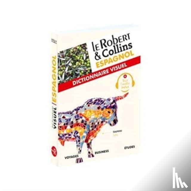  - Le Robert et Collins Espagnol : Dictionnaire Visuel