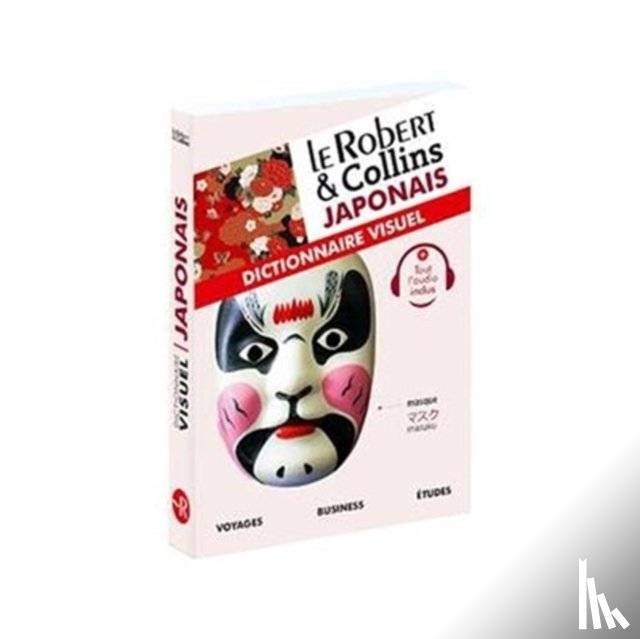  - Le Robert et Collins Japonais : Dictionnaire Visuel