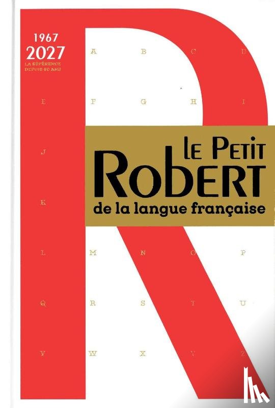  - Le Petit Robert de la Langue Francaise - 2027