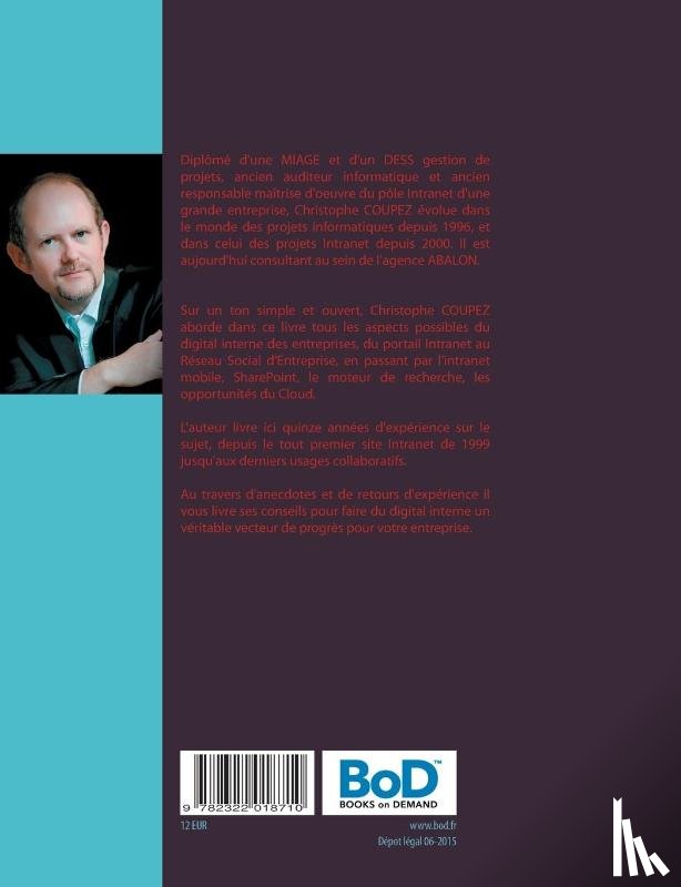 Coupez, Christophe - Penser autrement l'intranet, la digitalisation et les Reseaux Sociaux d'Entreprise