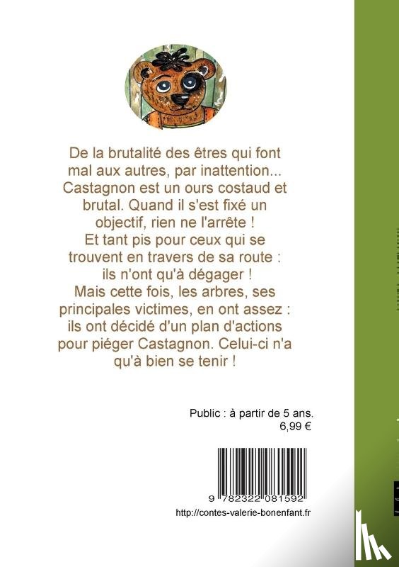 Bonenfant, Valerie, Bouin, Veronique - L'ours Castagnon