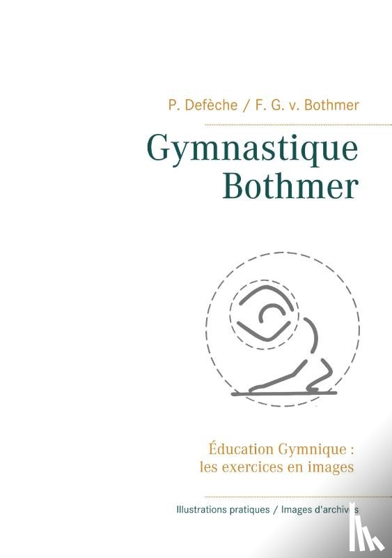 Von Bothmer, Friedrich Graf - Gymnastique Bothmer(R)