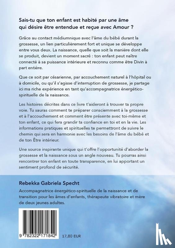 Specht, Rebekka Gabriela - Dialoguer avec l'ame du bebe