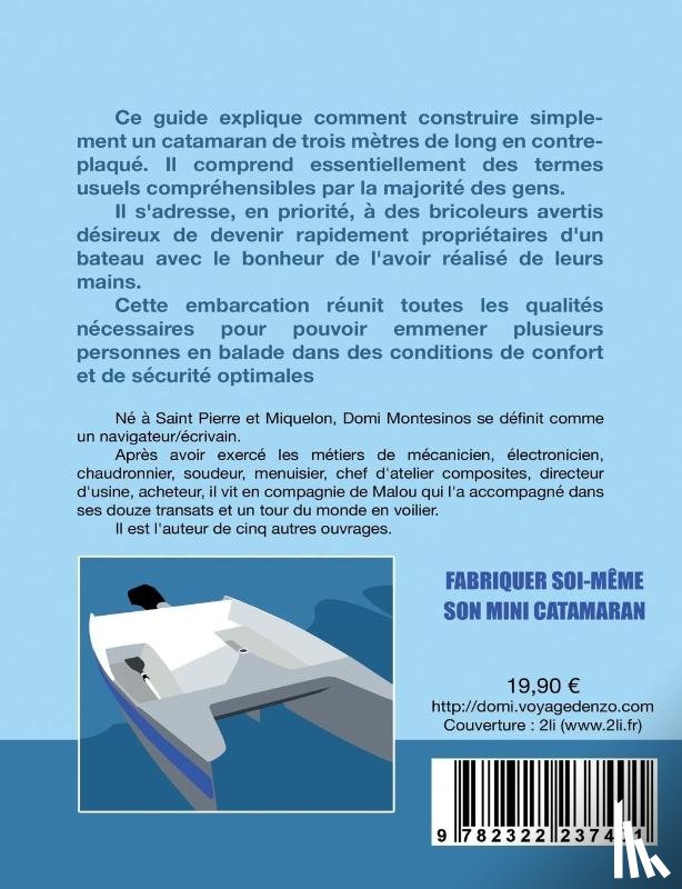 Montesinos, Domi - Fabriquer soi-meme son mini-catamaran