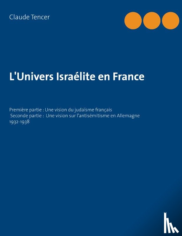 Tencer, Claude - L'Univers Israelite en France