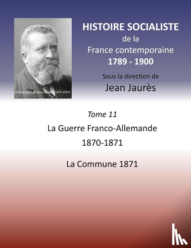 Jaures, Jean - Histoire socialiste de la France contemporaine