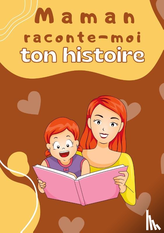 Beltromond, Rick - Maman raconte-moi ton histoire
