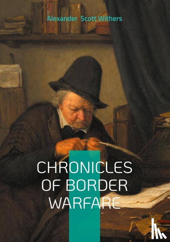 Scott Withers, Alexander - Chronicles of Border Warfare