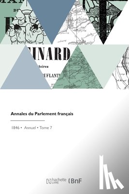 Jullien, Marc-Antoine - Annales du Parlement français
