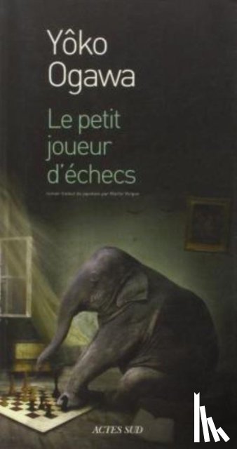 YAKO OGAWA - LE PETIT JOUEUR DECHECS