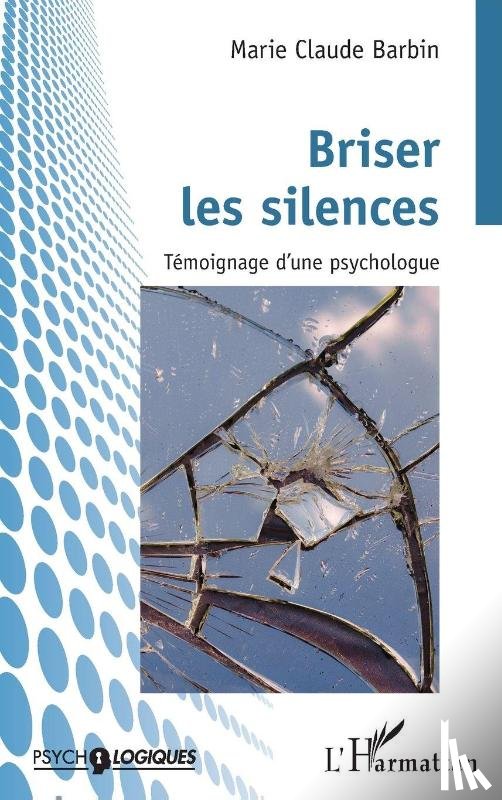 Barbin, Marie-Claude - Briser les silences