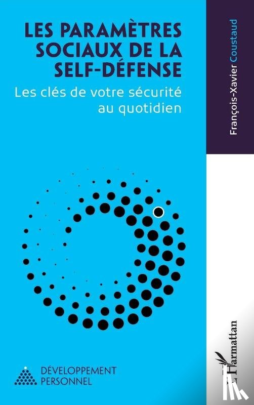 Coustaud, François-Xavier - Les paramètres sociaux de la self-défense