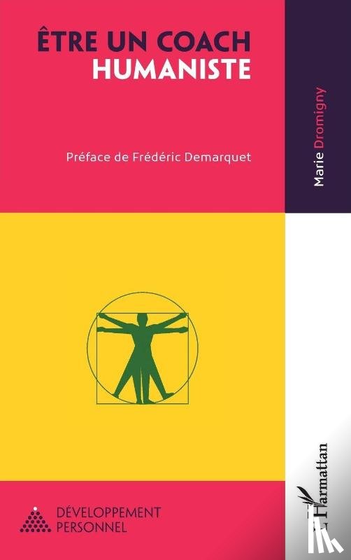 Dromigny, Marie - Être un coach humaniste