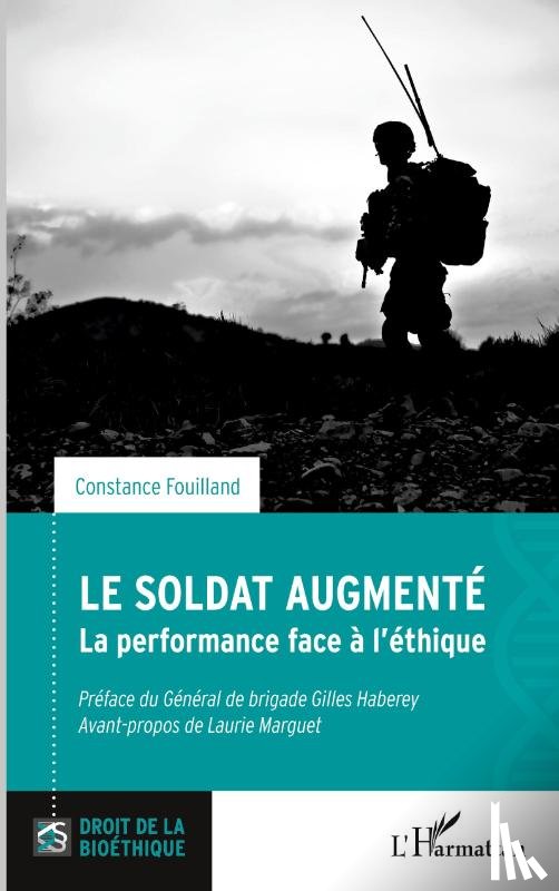 Fouilland, Constance - Le soldat augmenté