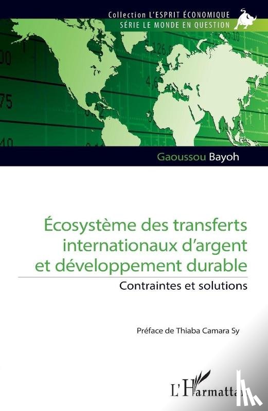 Bayoh, Gaoussou - Écosystème des transferts internationaux d'argent et développement durable