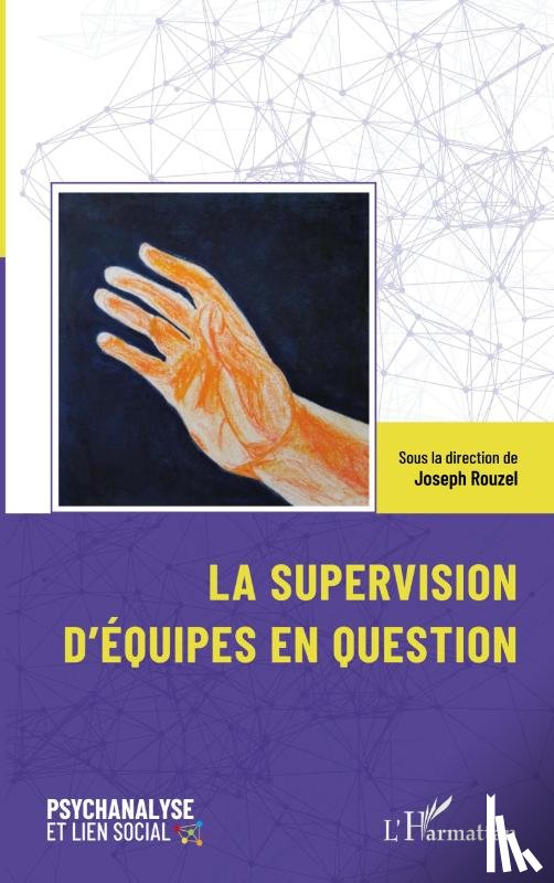 Rouzel, Joseph - La supervision d'équipes en question