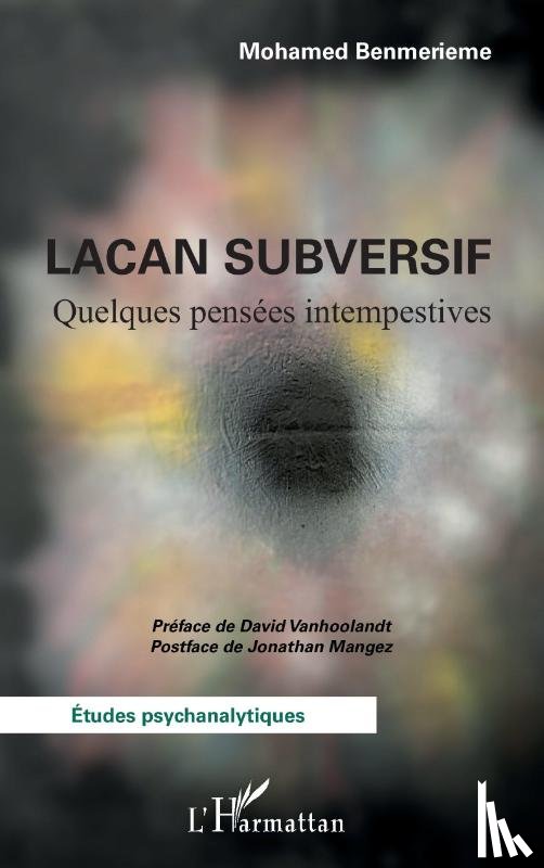 Benmerieme, Mohamed - Lacan subversif